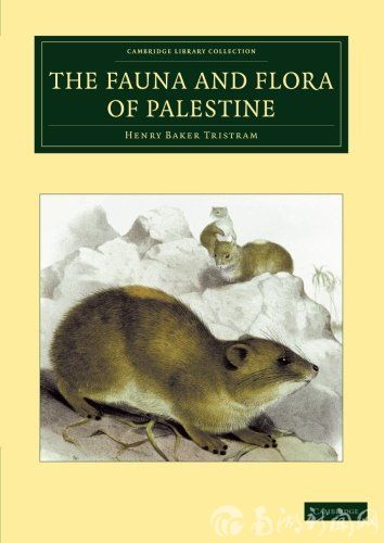 The fauna and flora of Palestine